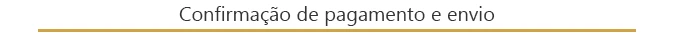 Como comprar - confirmação de pagamento